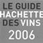 Grande Bastide Guide Hachette 2006